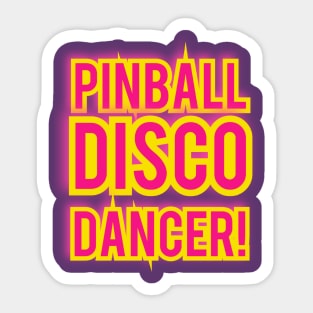 Pinball Disco Dancer Sticker